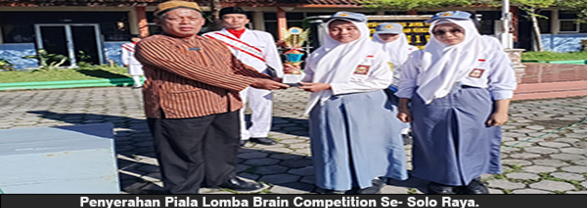 Penyerahan Piala Lomba Brain Competition Se- Solo Raya